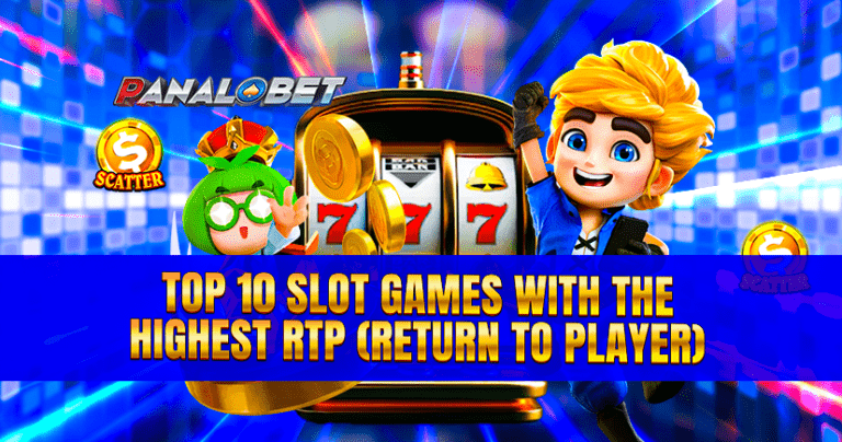 Top 10 Slot Games with the Highest RTP