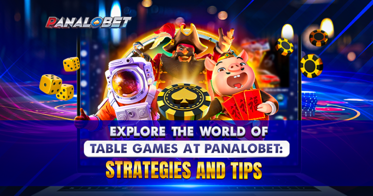 NO_210_Explore_the_world_of_table_games_at_Panalobet_Strategies