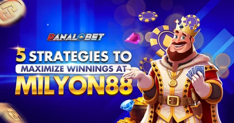 5 Strategies to Maximize Winnings at Milyon88