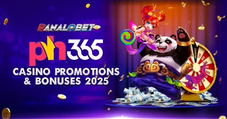 NO.539_PH365 Casino Promotions & Bonuses 2025_MARCH05