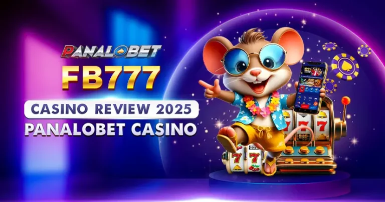 NO.541_FB777 Casino Review 2025 Panalobet Casino_MARCH05