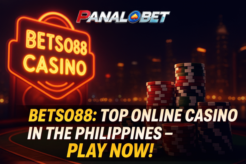 Best Online Casino in the Philippines – Betso88 – Play Now!