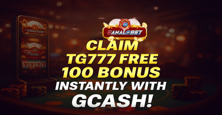 Claim TG777 free 100 Bonus Instantly with GCash!