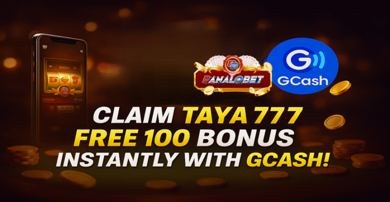 Claim Taya777 free 100 Bonus Instantly with GCash!