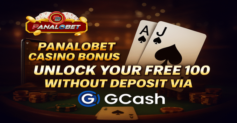 Panalobet Casino Bonus Unlock Your Free 100 Without Deposit via GCash