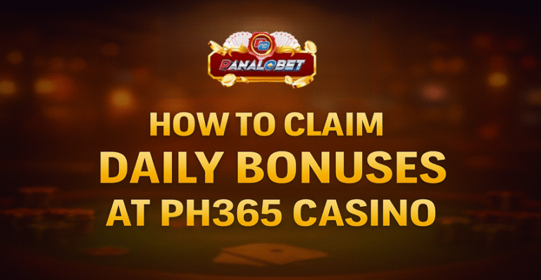 How to Claim Daily Bonuses at PH365 Casino