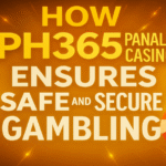 How PH365 Panalobet Casino Ensures Safe and Secure Gambling