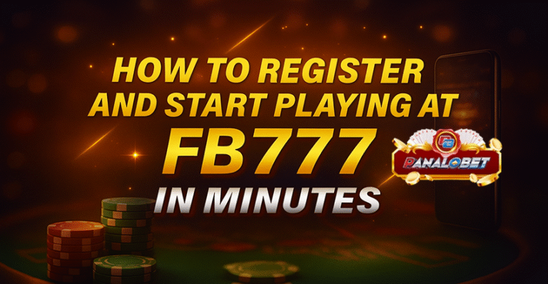 How to Register and Start Playing at FB777 in Minutes