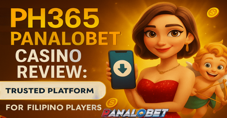 PH365 Panalobet Casino Review: Trusted Platform for Filipino Players
