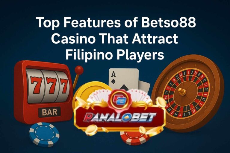 Top-Features-of-Betso88-Casino-That-Attract-Filipino-Players