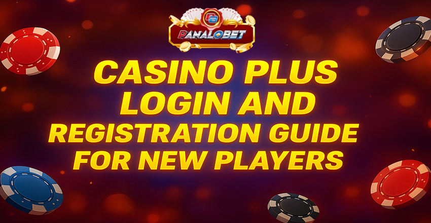 Casino Plus Login and Registration Guide for New Players