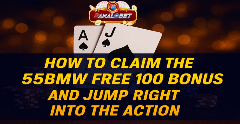 How to Claim the 55BMW Free 100 Bonus and Jump Right into the Action