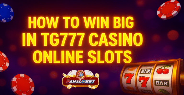 How to Win Big in TG777 Casino Online Slots