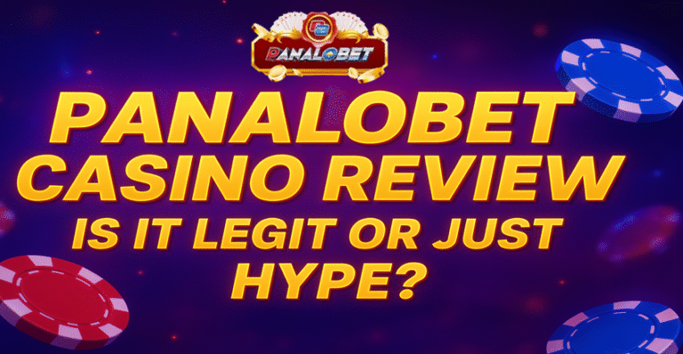Panalobet Casino Review: Is It Legit or Just Hype?