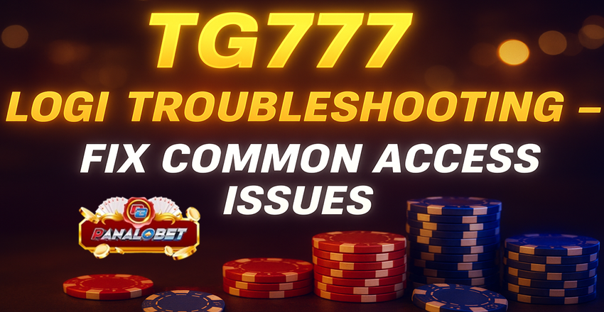 TG777 Login Troubleshooting – Fix Common Access Issues