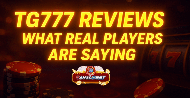TG777 Reviews- What Real Players Are Saying