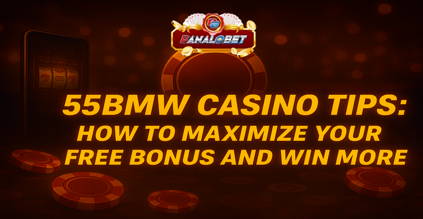 55BMW Casino Tips: How to Maximize Your Free Bonus and Win More