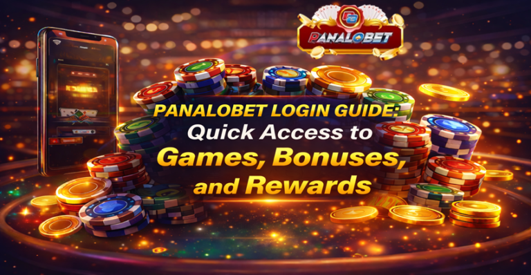 Panalobet Login Guide Quick Access to Games, Bonuses, and Rewards