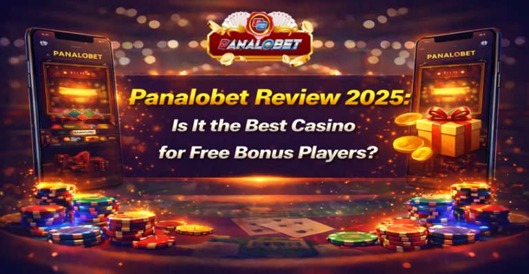 Panalobet Review 2025 Is It the Best Casino for Free Bonus Players