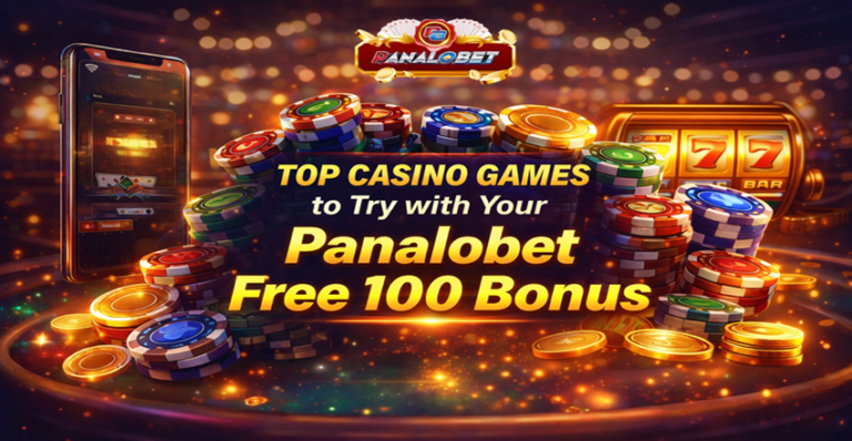 Top Casino Games to Try with Your Panalobet Free 100 Bonus