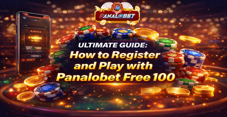 Ultimate Guide How to Register and Play with Panalobet Free 100