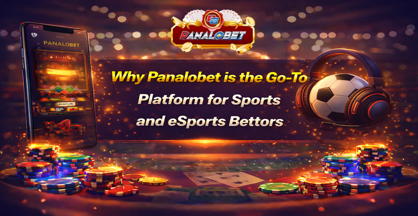 Why Panalobet is the Go-To Platform for Sports and eSports Bettors