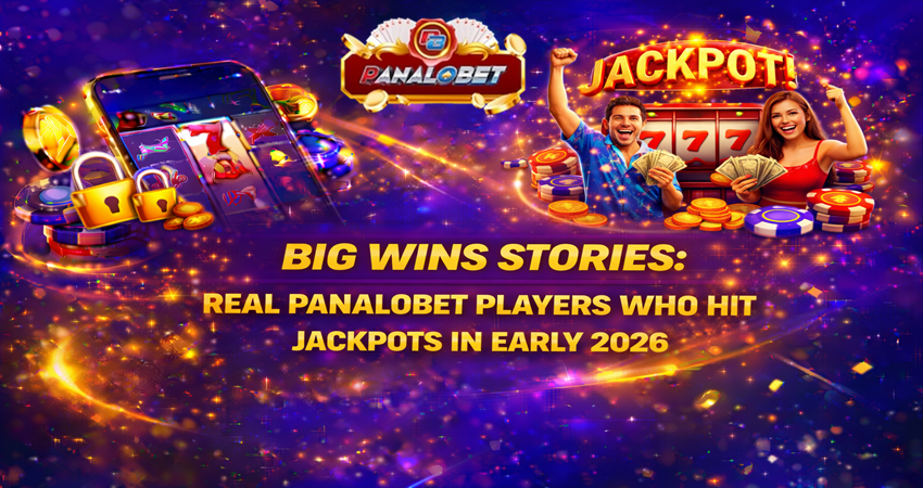 Big Wins Stories Real Panalobet Players Who Hit Jackpots in Early 2026