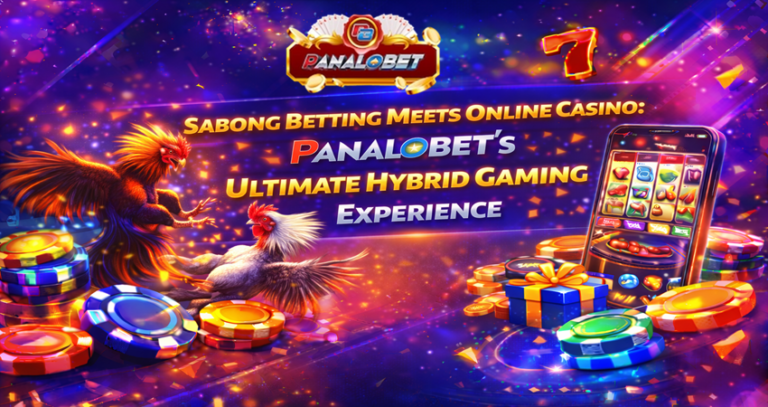 Sabong Betting Meets Online Casino Panalobet's Ultimate Hybrid Gaming Experience