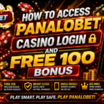 How to Access Panalobet Casino Login and Free 100 Bonus