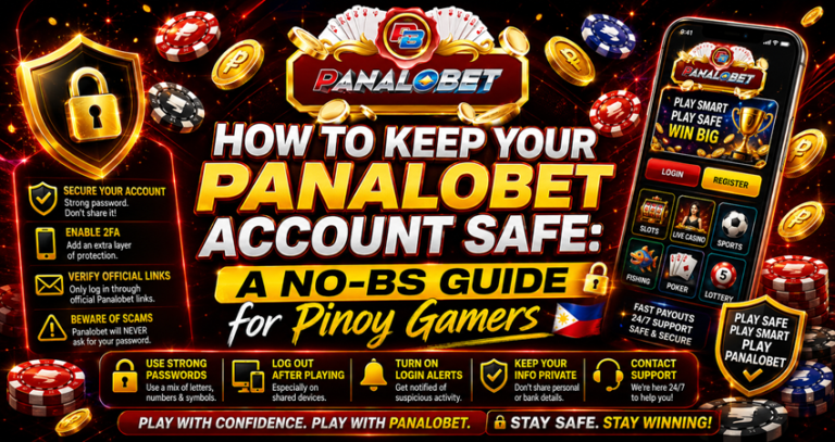 How to Keep Your Panalobet Account Safe A No-BS Guide for Pinoy Gamers