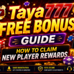 Taya777 Free Bonus Guide – How to Claim New Player Rewards