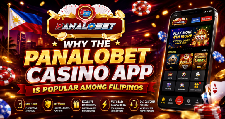 Why the Panalobet Casino App Is Popular Among Filipinos