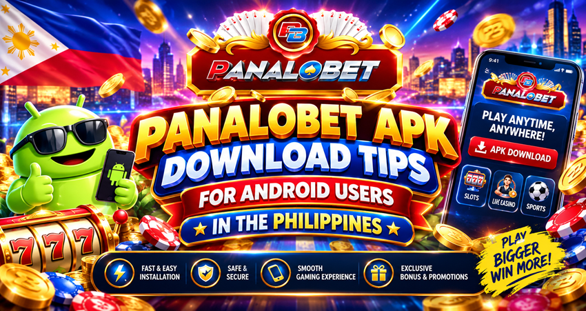 Panalobet APK Download Tips for Android Users in the Philippines